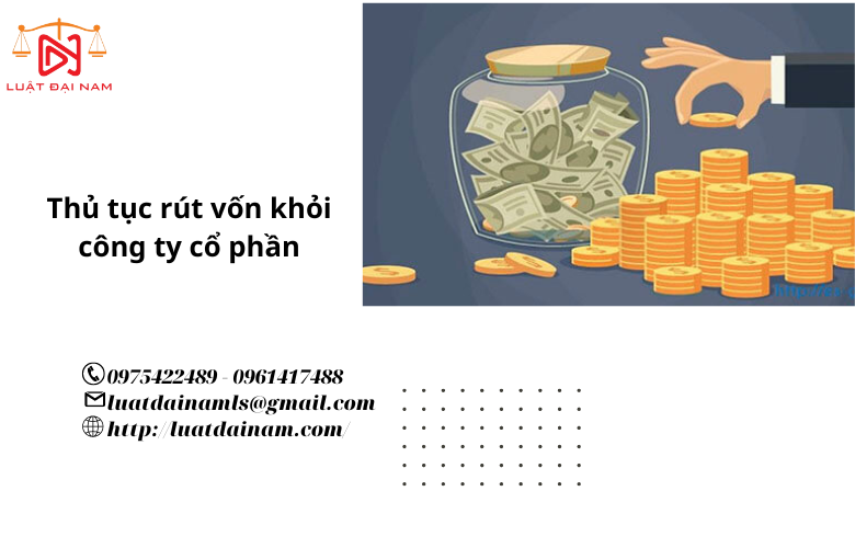 Thủ tục rút vốn khỏi công ty cổ phần 