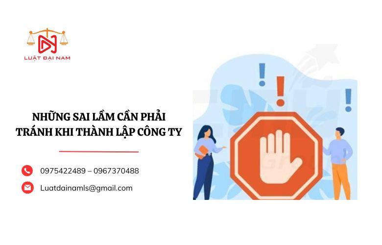 Những sai lầm cần phải tránh khi thành lập công ty