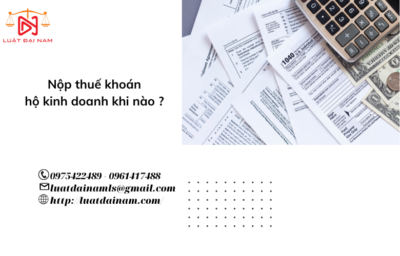 Nộp thuế khoán hộ kinh doanh như nào ?