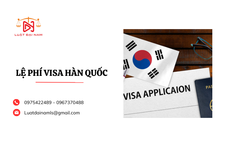 Lệ phí visa Hàn Quốc