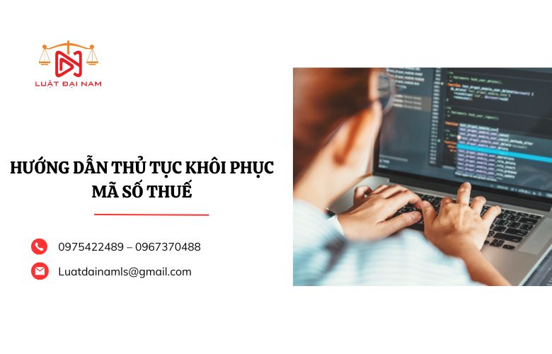 Hướng dẫn thủ tục khôi phục mã số thuế