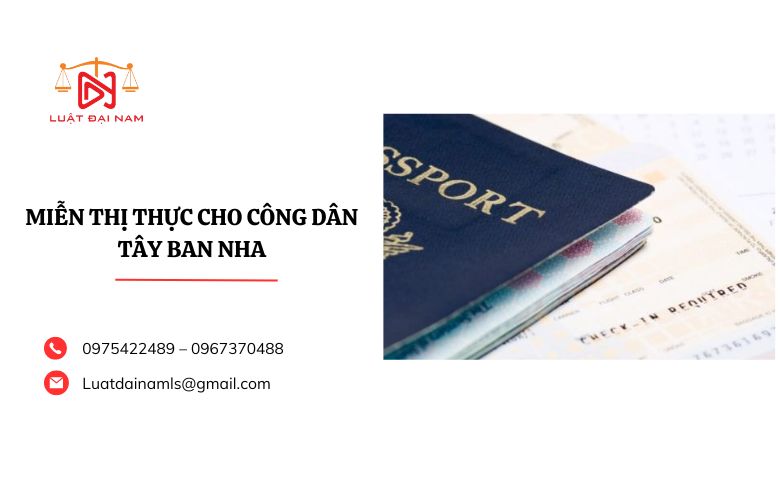 Miễn thị thực cho công dân Tây Ban Nha