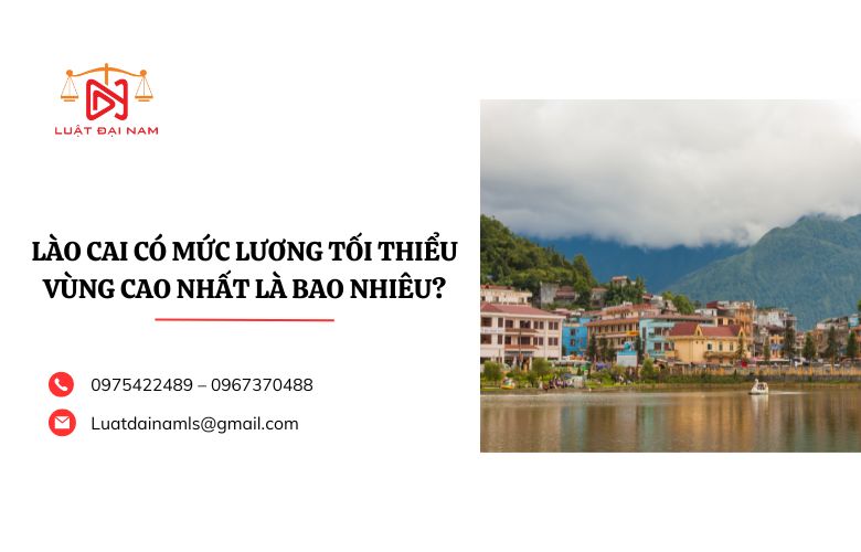 Lào Cai có mức lương tối thiểu vùng cao nhất là bao nhiêu?