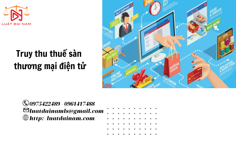 Truy thu thuế sàn thương mại điện tử