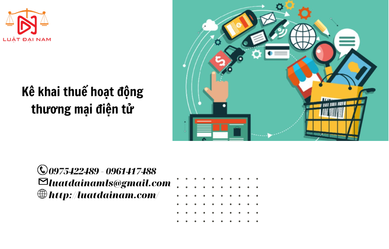 Kê khai thuế hoạt động thương mại điện tử