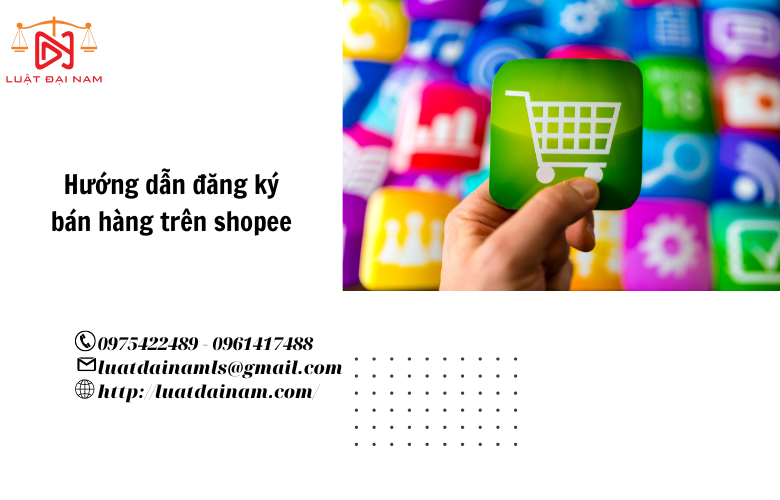 Hướng dẫn đăng ký bán hàng trên shopee