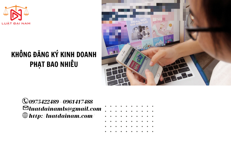 Không đăng ký kinh doanh phạt bao nhiêu 