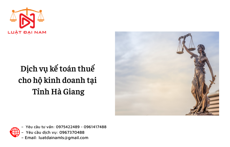 Dịch vụ kế toán thuế cho hộ kinh doanh tại Tỉnh Hà Giang