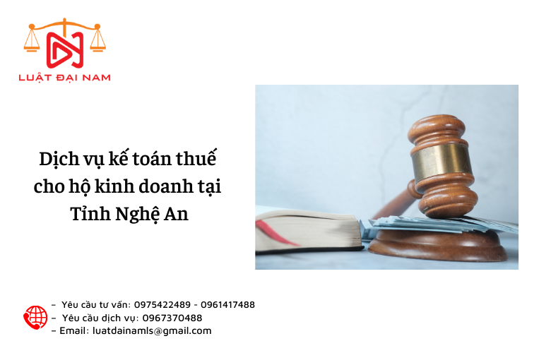 Dịch vụ kế toán thuế cho hộ kinh doanh tại Tỉnh Nghệ An