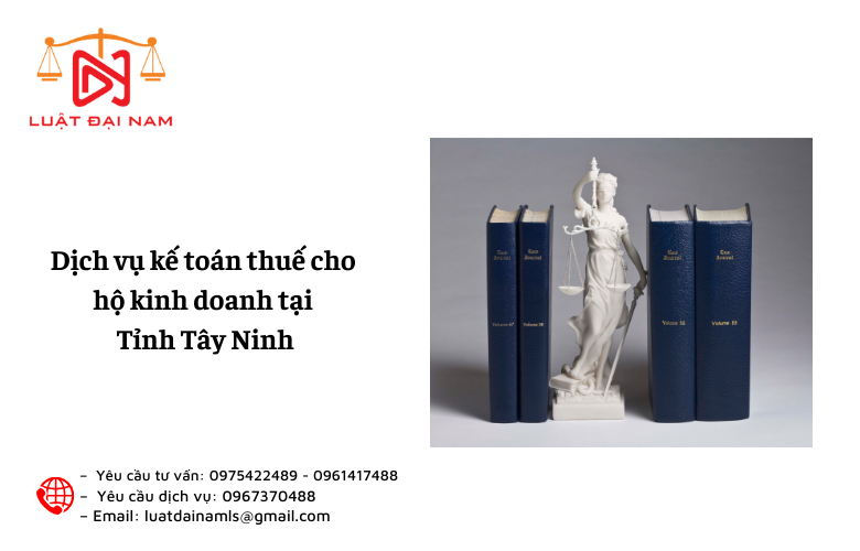 Dịch vụ kế toán thuế cho hộ kinh doanh tại Tỉnh Tây Ninh