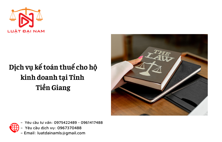 Dịch vụ kế toán thuế cho hộ kinh doanh tại Tỉnh Tiền Giang