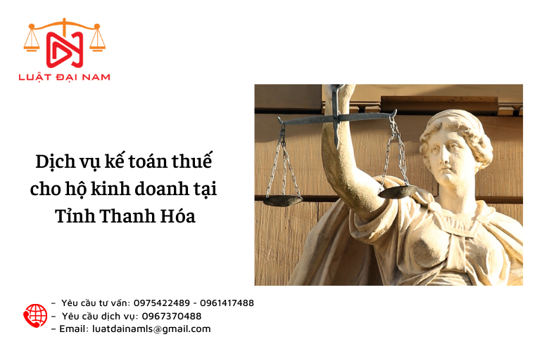 Dịch vụ kế toán thuế cho hộ kinh doanh tại Tỉnh Thanh Hóa