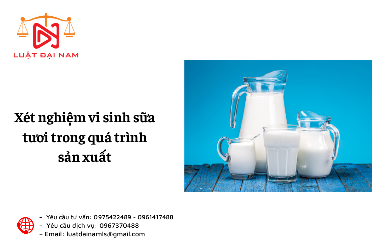 Xét nghiệm vi sinh sữa tươi trong quá trình sản xuất