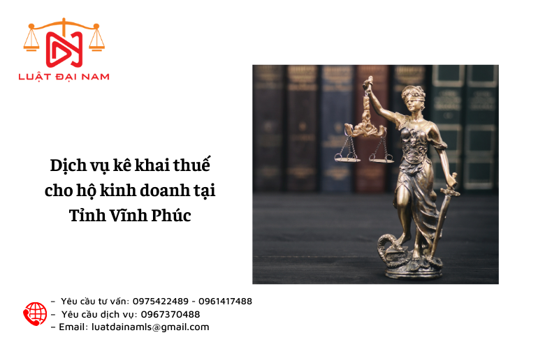 Dịch vụ kê khai thuế cho hộ kinh doanh tại Tỉnh Vĩnh Phúc