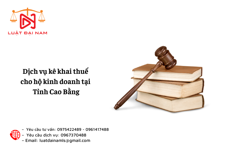 Dịch vụ kê khai thuế cho hộ kinh doanh tại Tỉnh Cao Bằng