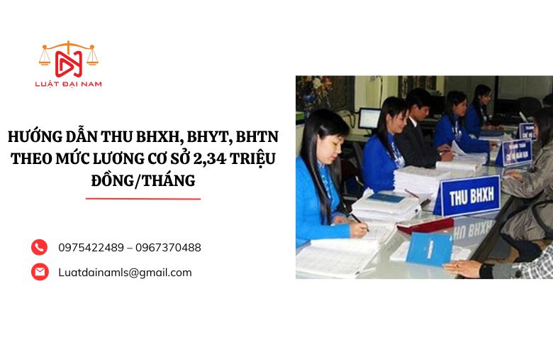 Hướng dẫn thu BHXH, BHYT, BHTN theo mức lương cơ sở 2,34 triệu đồng/tháng