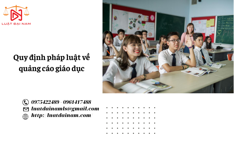 Quy định pháp luật về quảng cáo giáo dục