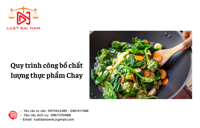 Quy trình công bố chất lượng thực phẩm Chay