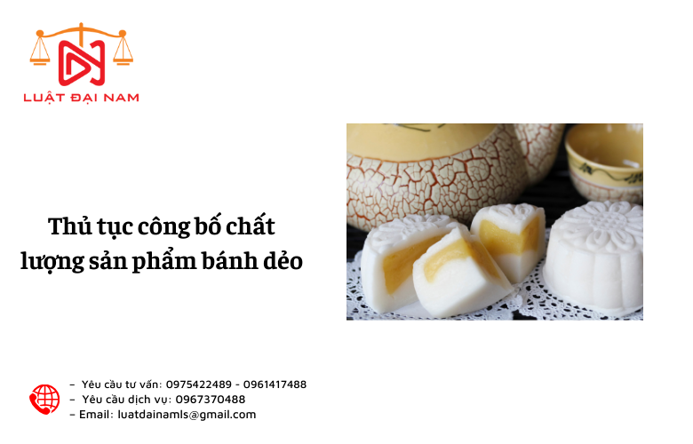 Thủ tục công bố chất lượng sản phẩm bánh dẻo